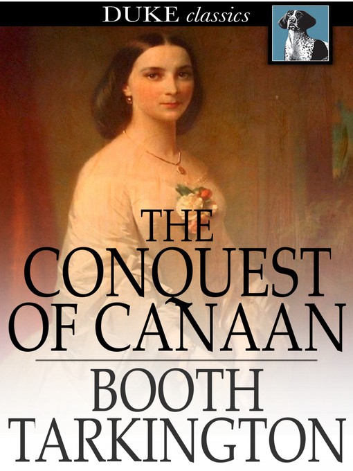 Title details for The Conquest of Canaan by Booth Tarkington - Wait list